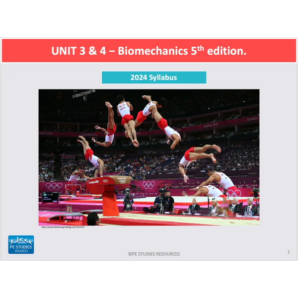 ATAR UNIT 3 & 4 - Biomechanics 5th Edition - Powerpoint