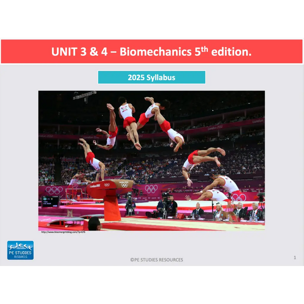 ATAR Unit 3 & 4 - Biomechanics 5th Edition - Powerpoint