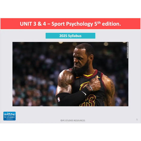 ATAR Unit 3 & 4 - Sport Psychology 5th Edition - Powerpoint