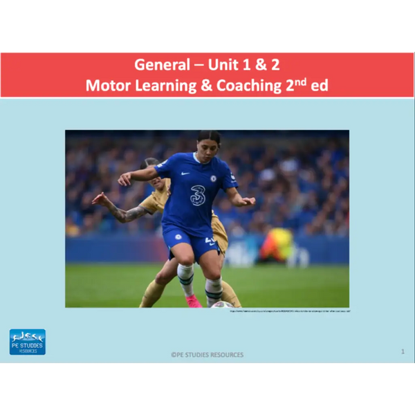 GENERAL Unit 1 & 2 - Motor Learning & Coaching 2nd ed - Powerpoint