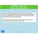 GENERAL Unit 1 & 2 - Motor Learning & Coaching - Powerpoint