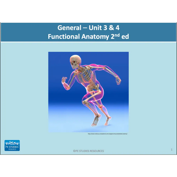 GENERAL Unit 3 & 4 - Functional Anatomy 2nd ed - Powerpoint