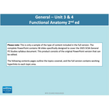 GENERAL Unit 3 & 4 - Functional Anatomy 2nd ed - Powerpoint