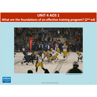 UNIT 4 AOS 1 - What are the foundations of an effective training program? (2nd ed) - Powerpoint