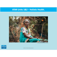 WACE ATAR U1&2 - Holistic Health - Powerpoint