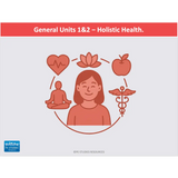 WACE General U1&2 - Holistic Health - Powerpoint