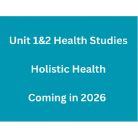 WACE General U1&2 - Holistic Health - Powerpoint