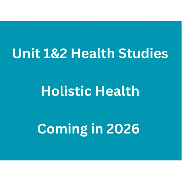 WACE General U1&2 - Holistic Health - Powerpoint