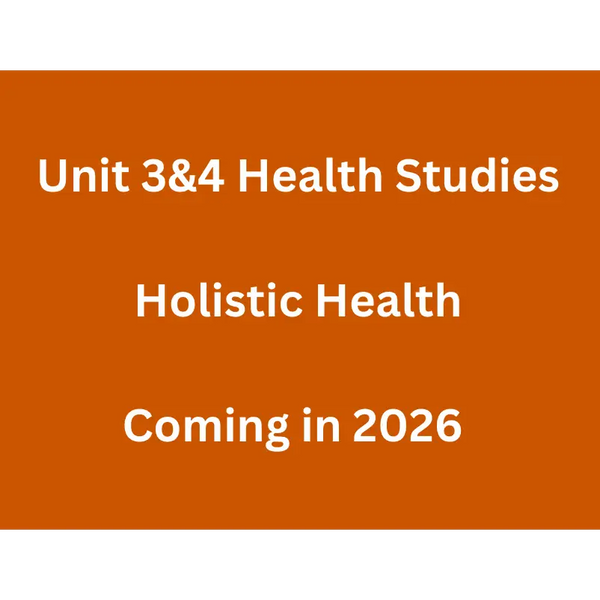 WACE General U3&4 - Holistic Health - Powerpoint